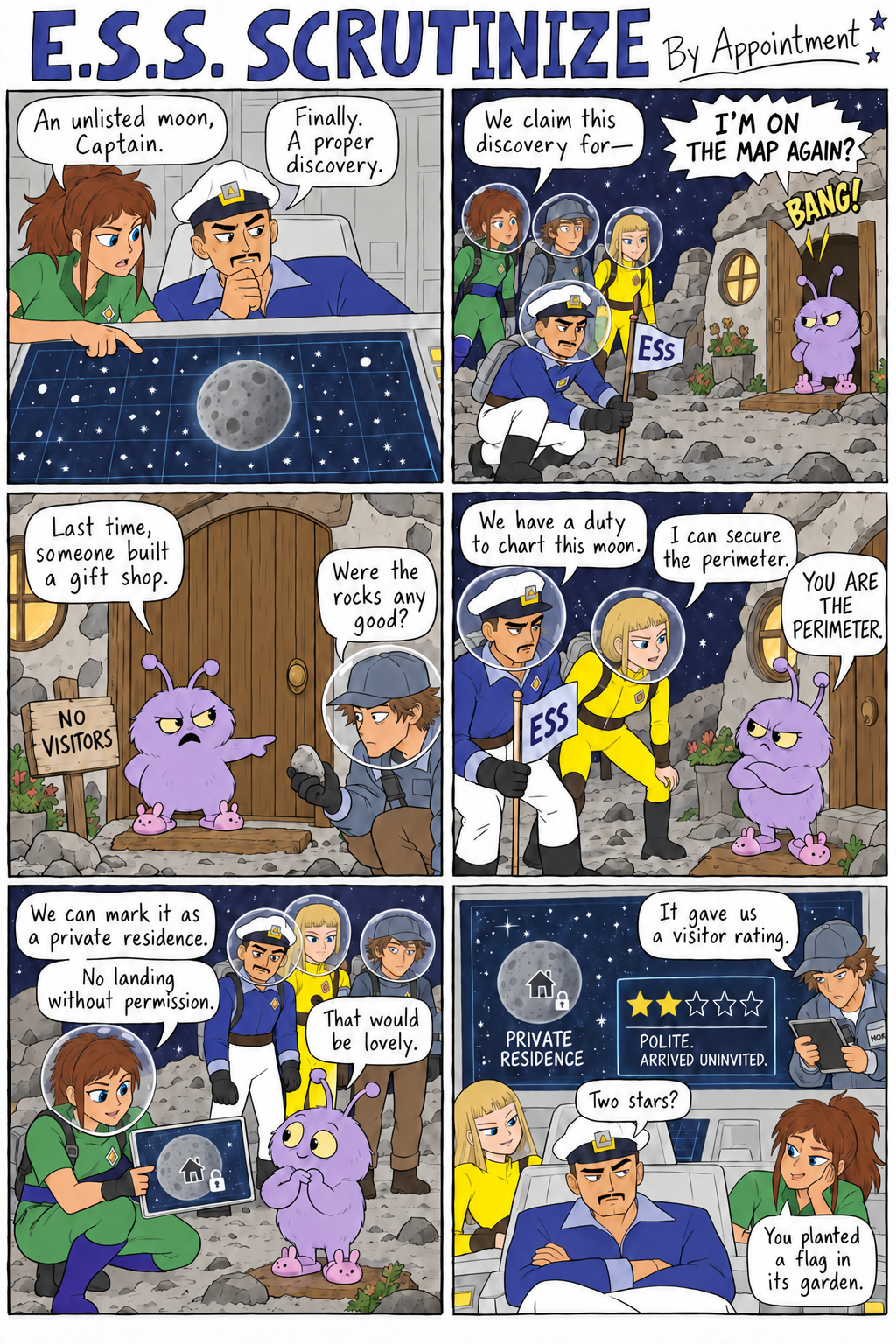 By Appointment: A moon resident objects to an uninvited discovery. Kela marks the moon as a private residence.